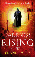 Darkness Rising. Frank Tallis