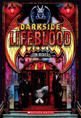 Darkside Book 2: Lifeblood: Volume 2 - Becker, Tom