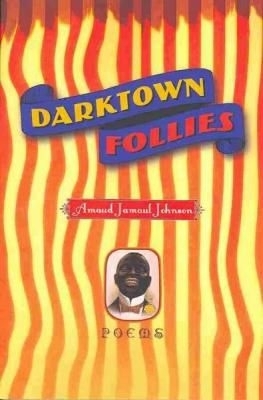 Darktown Follies - Johnson, Amaud