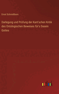 Darlegung und Prfung der Kant'schen Kritik des Ontologischen Beweises fr's Dasein Gottes