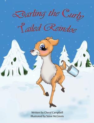 Darling the Curly Tailed Reindoe - Campbell, Cheryl