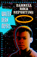 Darnell Rock Reporting - Myers, Walter Dean