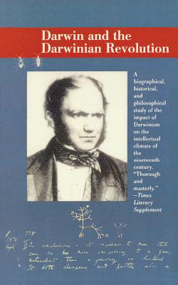 Darwin and the Darwinian Revolution - Himmelfarb, Gertrude