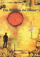 Das Bndnis des Bsen: Paul Decker-Saga Band 4