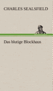 Das Blutige Blockhaus