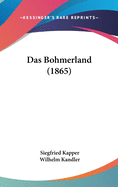 Das Bohmerland (1865)