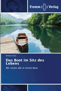 Das Boot im Sitz des Lebens