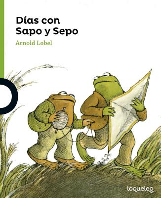 Das Con Sapo y Sepo (Days with Frog and Toad) - Lobel, Arnold, and Lizcano, Pablo