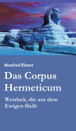 Das Corpus Hermeticum