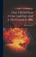 Das Erdbeben Von Gmund Am 5. November 1881