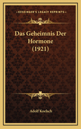 Das Geheimnis Der Hormone (1921)