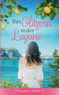 Das Glitzern in der Lagune