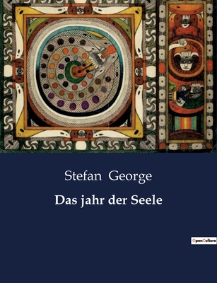 Das Jahr Der Seele - George, Stefan