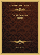 Das Kirchenportal (1901)