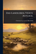 Das Landleben, Vierte Auflage.