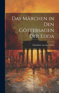 Das Marchen in Den Gottersagen Der Edda