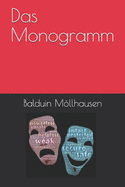 Das Monogramm