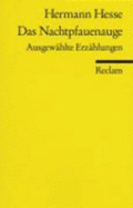 Das Nachtpfauenauge - Michels, Volker; Hesse, Hermann