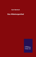 Das Nibelungenlied