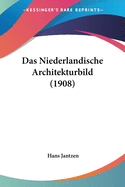 Das Niederlandische Architekturbild (1908)