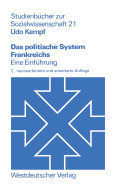 Das Politische System Frankreichs: Eine Einfhrung