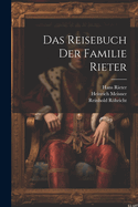 Das Reisebuch Der Familie Rieter