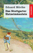 Das Stuttgarter Hutzelmnnlein