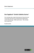 Das Tagebuch Eulalio Ceballos Surez: Eine Analyse des empathielenkenden Potentials der narrativen Strukturen innerhalb des Kapitels die zweite Niederlage: 1940 des Romans Die blinden Sonnenblumen