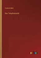 Das Telephonrecht