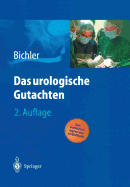 Das Urologische Gutachten