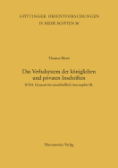 Das Verbalsystem Der Koniglichen Und Privaten Inschriften: XVIII. Dynastie Bis Einschliesslich Amenophis III.