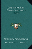 Das Werk Des Edvard Munch (1894)