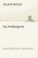 Das Wildfangrecht