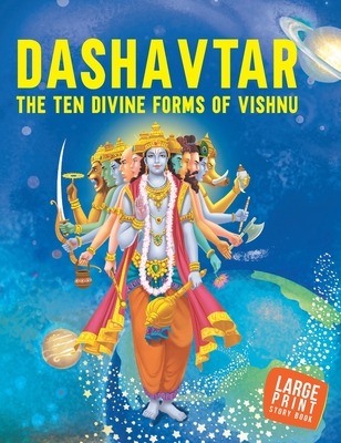 Dashavtar the Ten Divine Forms of Vishnu - Om Books Editorial Team