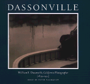 Dassonville: William E. Dassonville, California Photographer