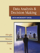 Data Analysis and Decision Making with Microsoft Excel - Zappe, Christopher J., and Winston, Wayne L., and Albright, S. Christian