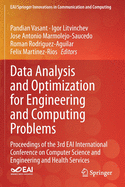 Data Analysis and Optimization for Engineering and Computing Problems: Proceedings of the 3rd Eai International Conference on Computer Science and Engineering and Health Services