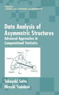 Data Analysis of Asymmetric Structures: Advanced Approaches in Computational Statistics