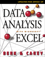 Data Analysis with Microsoft Excel: Updated for Office XP - Carey, Patrick, and Carey, Partrick, and Berk, Kenneth N