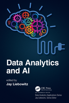 Data Analytics and AI - Liebowitz, Jay (Editor)