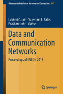 Data and Communication Networks: Proceedings of Gucon 2018
