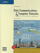 Data Communications and Computer Networks: A Business User S Approach, Third Edition