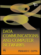 Data Communications and Computer Networks