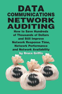 Data Communications Network Auditing - Griffis, Bruce