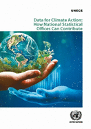 Data for Climate Action: How National Statistical Offices Can Contribute