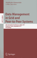 Data Management in Grid and Peer-To-Peer Systems: 4th International Conference, Globe 2011, Toulouse, France, September 1-2, 2011, Proceedings