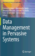 Data Management in Pervasive Systems