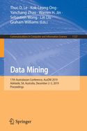 Data Mining: 17th Australasian Conference, Ausdm 2019, Adelaide, Sa, Australia, December 2-5, 2019, Proceedings