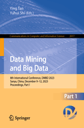 Data Mining and Big Data: 8th International Conference, DMBD 2023, Sanya, China, December 9-12, 2023, Proceedings, Part I
