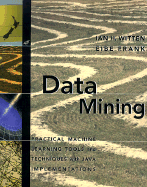 Data Mining: Practical Machine Learning Tools and Techniques with Java Implementations